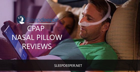 cpap nasal pillow reviews
