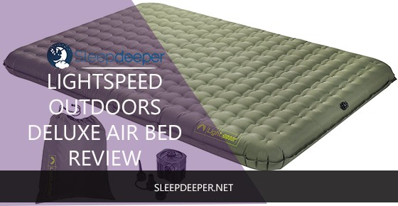 Lightspeed Outdoors Deluxe Air Bed Review